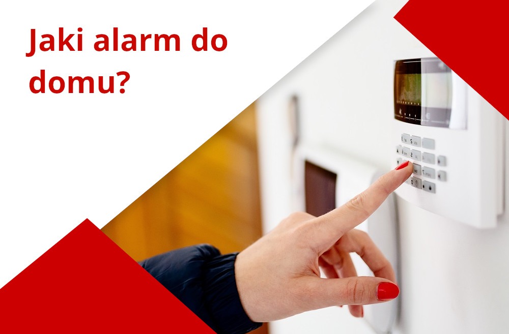Domowe systemy alarmowe. Jaki alarm do domu wybrać?